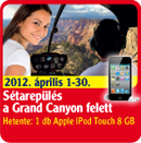 2012. �prilis 1-30. S�tarep�l�s a Grand Canyon felett